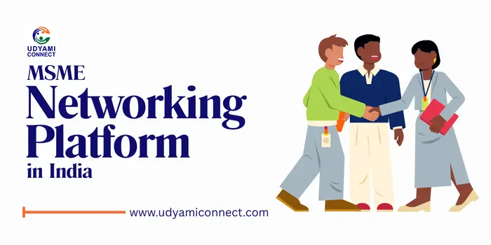 MSME Networking Platform In India